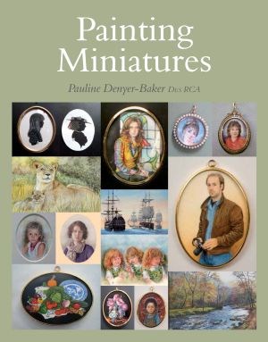 Painting Miniatures by Pauline Denyer Baker